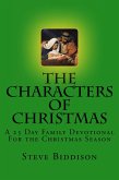 The Characters of Christmas: A 25 Day Family Devotional (eBook, ePUB) The Characters of Christmas: A 25 Day Family Devotional (eBook, ePUB)
