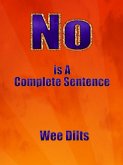 No Is a Complete Sentence (eBook, ePUB)
