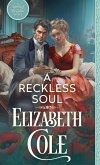 A Reckless Soul (Secrets of the Zodiac, #2) (eBook, ePUB) A Reckless Soul (Secrets of the Zodiac, #2) (eBook, ePUB)