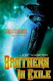 Brothers in Exile (Sons of the Starfarers, #1) (eBook, ePUB)