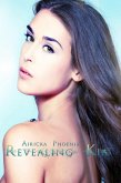 Revealing Kia (The Lost Girl Doulogy, #2) (eBook, ePUB)