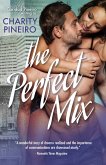 The Perfect Mix (Jersey Girls Contemporary Romance Series, #1) (eBook, ePUB) The Perfect Mix (Jersey Girls Contemporary Romance Series, #1) (eBook, ePUB)