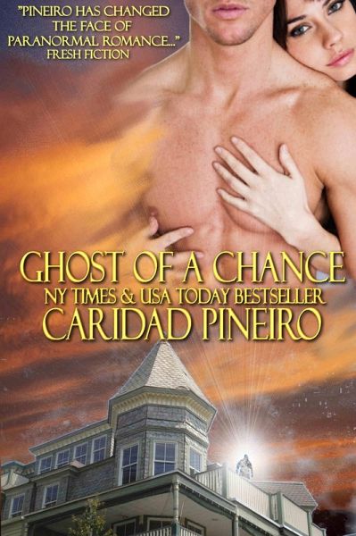 Ghost of a Chance, Paranormal Romance Novella (eBook, ePUB) Ghost of a Chance, Paranormal Romance Novella (eBook, ePUB)