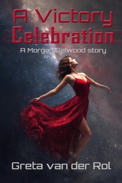 Cover A Victory Celebration (Morgan Selwood) (eBook, ePUB)