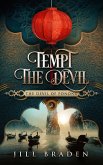 Tempt the Devil (The Devil of Ponong, #3) (eBook, ePUB)