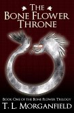 The Bone Flower Throne (The Bone Flower Trilogy, #1) (eBook, ePUB)