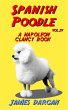 Spanish Poodle (Napoleon Clancy Books,... - Bild 1