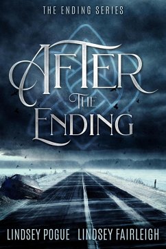 Cover After The Ending: A Post-Apocalyptic Romance (The Ending Series, #1) (eBook, ePUB)