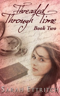 Cover Threaded Through Time, Book Two (eBook, ePUB)