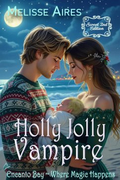 Cover Holly Jolly Vampire (Encanto Bay--Where Magic Happens) (eBook, ePUB)