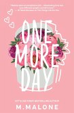 One More Day ('The Alexanders by M. Malone, #1) (eBook, ePUB)