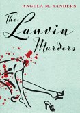 The Lanvin Murders (Vintage Clothing Series, #1) (eBook, ePUB)