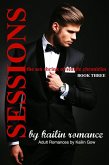 SESSIONS: The Sex Shrink of Seattle VOL. 3 (eBook, ePUB) SESSIONS: The Sex Shrink of Seattle VOL. 3 (eBook, ePUB)