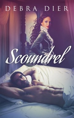 Scoundrel (The Heiresses, #1) (eBook, ePUB) - Dier, Debra