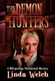 The Demon Hunters (Whisperings Paranormal Mystery, #2) (eBook, ePUB)