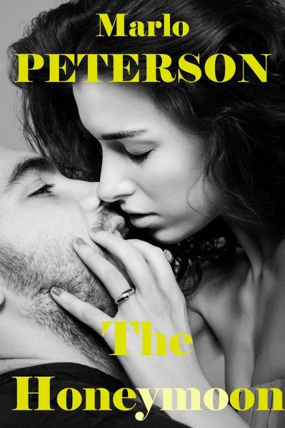 The Honeymoon (eBook, ePUB) The Honeymoon (eBook, ePUB)