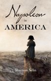 Napoleon in America (eBook, ePUB)