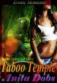 Taboo Temple (Teacher - Student Anal Erotica) (eBook, ePUB)