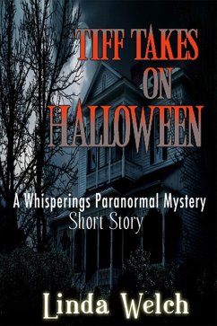 Cover Tiff Takes on Halloween, a Whisperings Paranormal Mystery Short Story (eBook, ePUB)