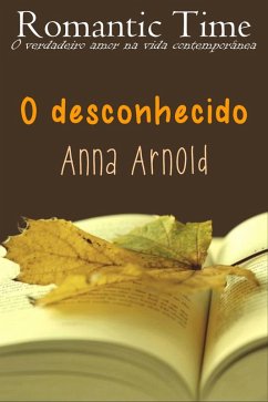 Cover O desconhecido - Romantic Time 2 (eBook, ePUB)