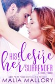 His Desire Her Surrender (Dominating Billionaires, #2) (eBook, ePUB)