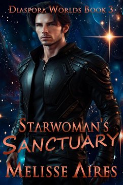 Cover Starwoman's Sanctuary (Diaspora Worlds, #3) (eBook, ePUB)