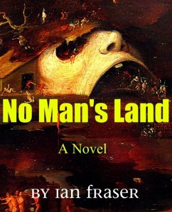 No Man's Land (eBook, ePUB) - Fraser, Ian