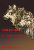 Hunting The Hand (Empires Falling Short Stories, #1) (eBook, ePUB)