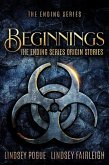 Beginnings: The Ending Series Origin Stories (eBook, ePUB)
