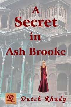 Cover A Secret in Ash Brooke (Stand-alone Novels, #1) (eBook, ePUB)