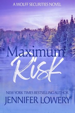 Cover Maximum Risk (Wolff Securities, #1) (eBook, ePUB)