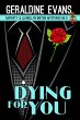 Dying for You (Rafferty & Llewellyn... - Bild 1