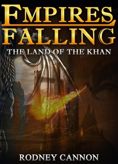 Cover Empires Falling, The Land of the Khan (Empires Falling Short Stories, #2) (eBook, ePUB)