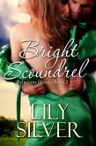 Bright Scoundrel (Reluctant Heroes, #2) (eBook, ePUB)