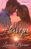 My Blue Havyn (Hearts of Hollywood, #1) (eBook, ePUB)