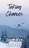 Taking Chances (short story) (eBook, ePUB)