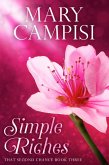 Simple Riches (That Second Chance, #3) (eBook, ePUB) Simple Riches (That Second Chance, #3) (eBook, ePUB)