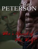 Who's Afraid of Mr. Wolf (eBook, ePUB) Who's Afraid of Mr. Wolf (eBook, ePUB)
