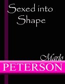 Sexed into Shape (eBook, ePUB) Sexed into Shape (eBook, ePUB)