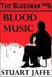 Blood Music (The Bluesman, #6) (eBook,... - Bild 1