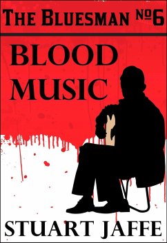 Blood Music (The Bluesman, #6) (eBook, ePUB) - Jaffe, Stuart