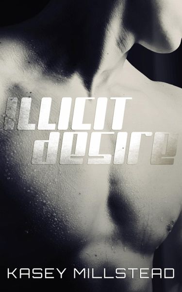 Illicit Desire (eBook, ePUB)