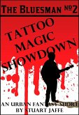 Tattoo Magic Showdown (The Bluesman, #2) (eBook, ePUB)