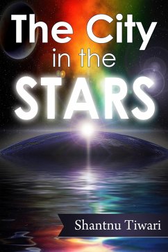 Cover The City in the Stars (Professor Cookie) (eBook, ePUB)