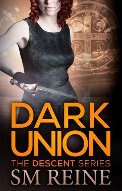 Dark Union (The Descent Series, #3) (eBook, ePUB) - Reine, Sm