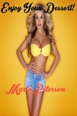 Enjoy Your Dessert (eBook, ePUB) Enjoy Your Dessert (eBook, ePUB)