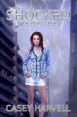 Shocked (Electric Series, #2) (eBook, ePUB) Shocked (Electric Series, #2) (eBook, ePUB)