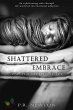 Shattered Embrace: A Novel (eBook, ePUB) - Bild 1