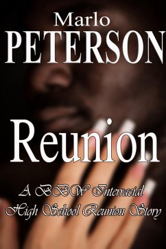 Cover Reunion: A BBW Interracial High School Reunion Story (eBook, ePUB)