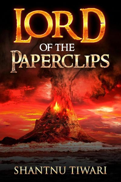 Lord of the Paper Clips (eBook, ePUB) Lord of the Paper Clips (eBook, ePUB)